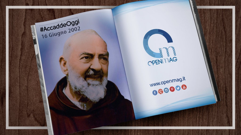 16 Giugno 2002: Padre Pio diventa Santo